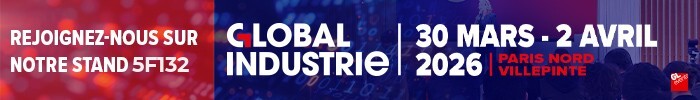 Rejoignez nous sur le stand 5F132 de Global Industrie du 30 mars au 2 avril 2026